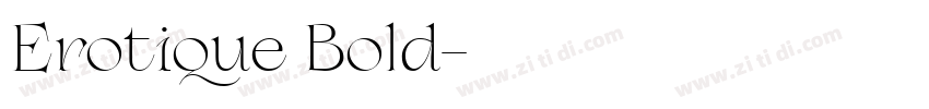 Erotique Bold字体转换